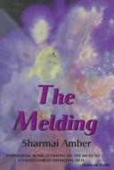 Cover of: The melding