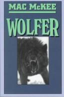 Cover of: Wolfer