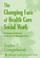 Cover of: The changing face of health care social work