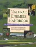 Natural enemies handbook by Mary Louise Flint