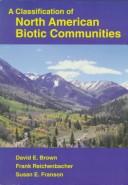 Cover of: A classification of North American biotic communities