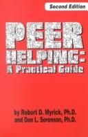 Cover of: Peer helping by Robert D. Myrick