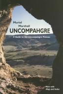 Uncompahgre by Muriel Marshall