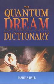 Cover of: The Quantum Dream Dictionary by Pamela J. Ball
