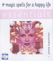 Cover of: Magic Spells for a Happy Life (Essentials) by Cassandra Eason