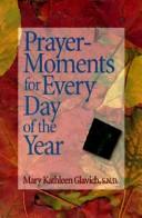 Cover of: Prayer-moments for every day of the year