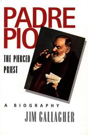 Cover of: Padre Pio by Jim Gallagher