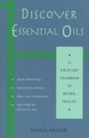 Cover of: Discover essential oils