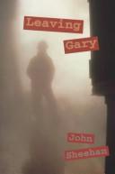 Cover of: Leaving Gary