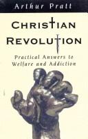 Cover of: Christian revolution | Arthur Pratt
