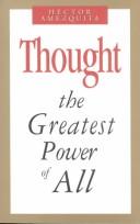 Cover of: Thought, the greatest power of all