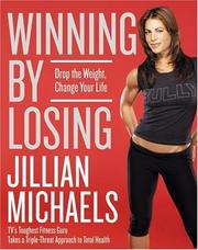 Cover of: Winning by Losing by Jillian Michaels