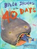 Cover of: Bible stories for the 40 days