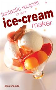Cover of: Fantastic Recipes For Your Ice Cream Maker