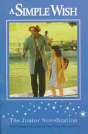 Cover of: A simple wish: the junior novelization