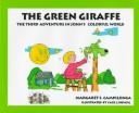 The green giraffe by Margaret S. Campilonga