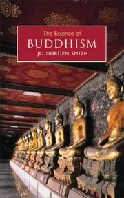 Cover of: The Essence of Buddhism by Jo Durden Smith