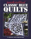 Quick-method classic blue quilts by Leisure Arts 7138