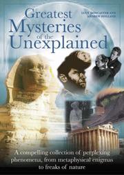 Cover of: Greatest Mysteries of the Unexplained by Lucy Doncaster, Andrew D. Holland