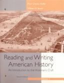 Cover of: Reading and writing American history by Peter Charles Hoffer