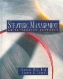 Cover of: Strategic management by Charles W. L. Hill, Charles W. L. Hill