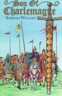 Son of Charlemagne by Barbara Willard