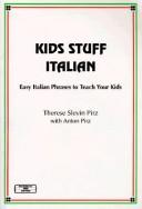 Cover of: Kids stuff--Italian: easy Italian phrases to teach your kids