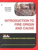 Cover of: Introduction to fire origin and cause