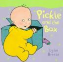 Cover of: Pickle and the box