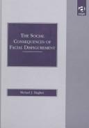 Cover of: The social consequences of facial disfigurement