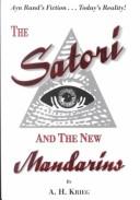 Cover of: The satori and the new mandarins