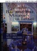 Cover of: Bar and bat mitzvah in Israel by Judith Isaacson