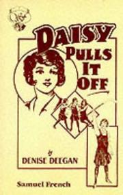 Cover of: Daisy pulls it off: a comedy