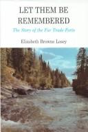 Cover of: Let them be remembered by Elizabeth Browne Losey
