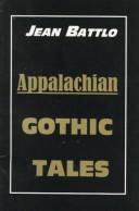 Cover of: Appalachian gothic tales