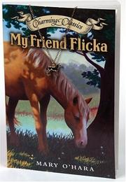 Cover of: My Friend Flicka Book (Charming Classics)