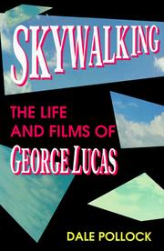 Cover of: Skywalking by Dale Pollock, Dale Pollock