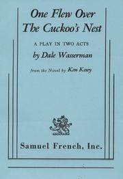 ILL - One flew over the cuckoo's nest by Dale Wasserman