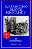 Cover of: San Francisco private schools (K-8)