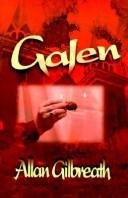 Galen by Allan Gilbreath