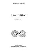 Cover of: Das Tefifon by Herbert Jüttemann, Herbert Jüttemann