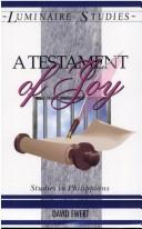 Cover of: A testament of joy by David Ewert