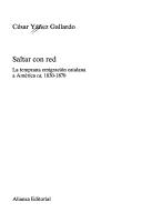 Cover of: Saltar con red: la temprana emigración catalana a América ca. 1830-1870