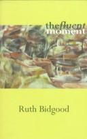 Cover of: The fluent moment