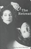 Cover of: The retreat by Jason Sherman