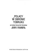 Cover of: Polacy w obronie Tobruku: materiały z sesji naukowej, Olsztyn, 14-15 listopada 1991