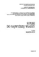 Cover of: Supliki do najwyższej władzy