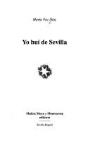 Cover of: Yo huí de Sevilla