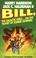 Cover of: BILL, THE GALACTIC HERO ON THE PLANET OF ZOMBIE VAMPIRES