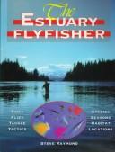 Cover of: The estuary flyfisher
